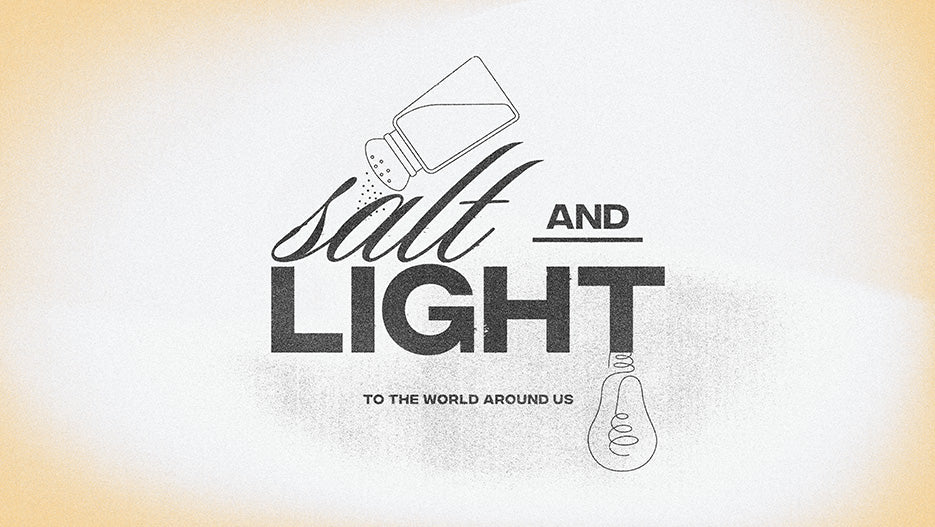 Salt and Light