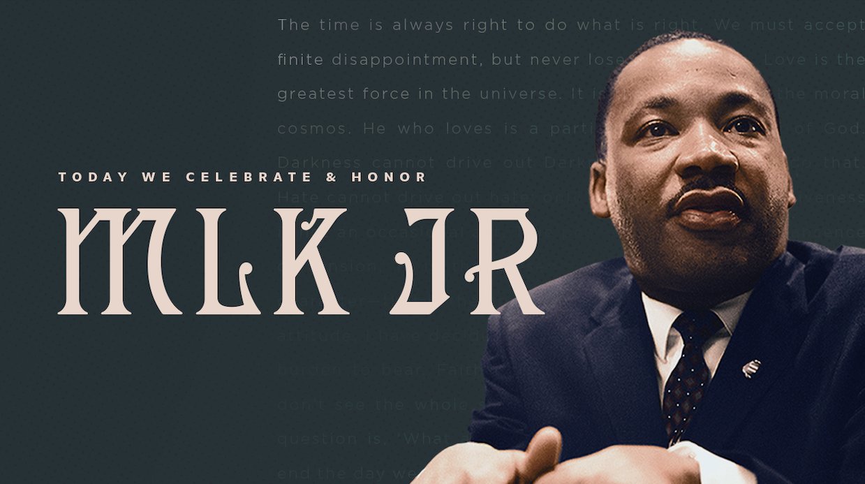 Today We Celebrate MLK Jr.