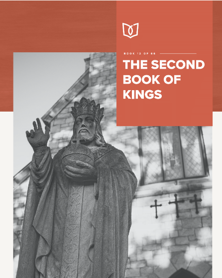 The Second Book Of Kings – Ministry Pass