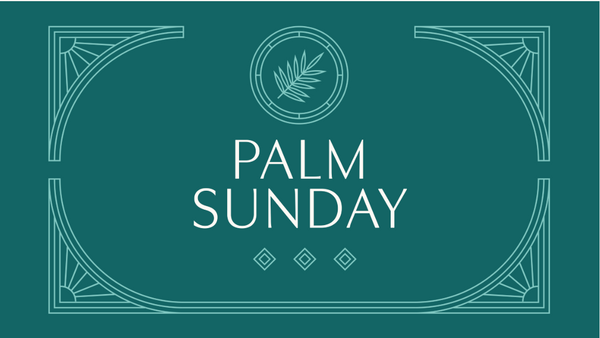 Palm Sunday