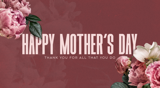 Happy Mother's Day