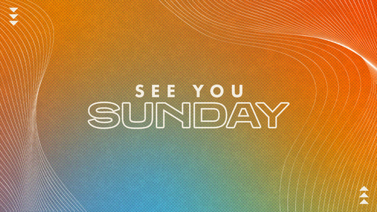 See You Sunday