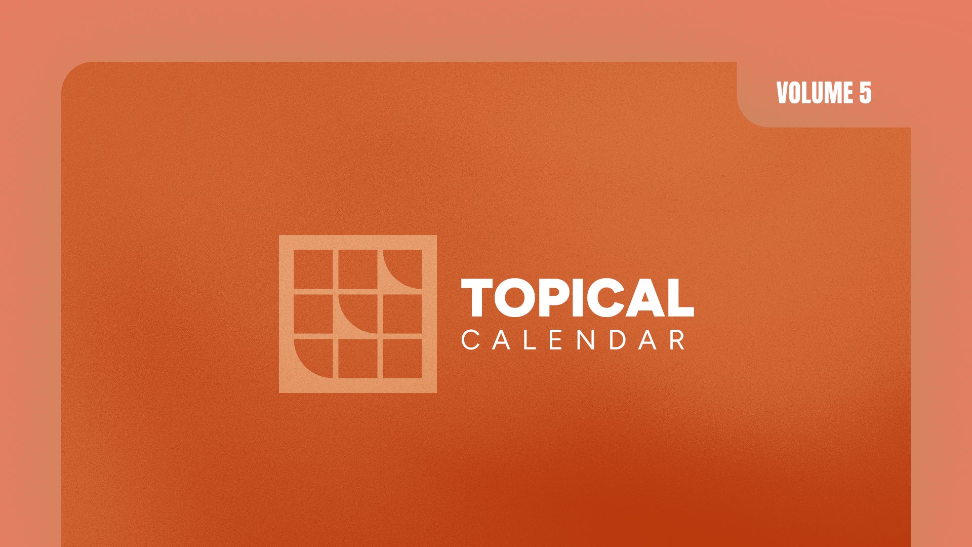 Topical Sermon Calendar: Volume 5