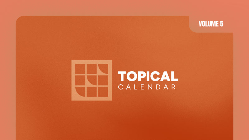 Topical Sermon Calendar – Volume 5
