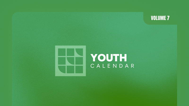 Youth Sermon Calendar – Volume 7