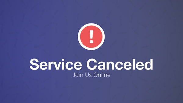 Service Canceled