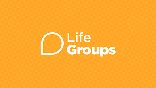 Life Groups