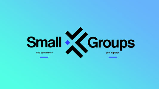 Small Groups