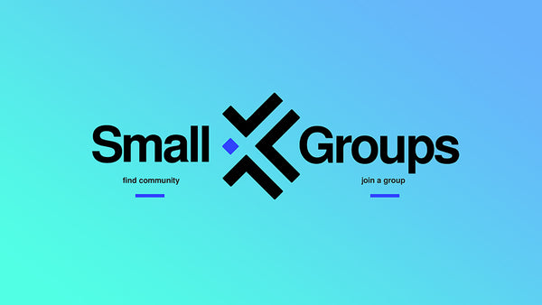 Small Groups