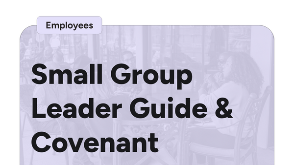 Small Group Leader Guide & Covenant