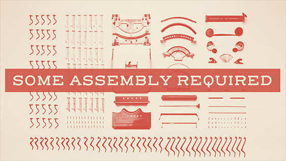 Some Assembly Required