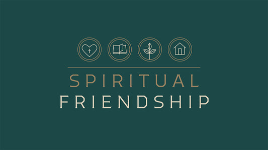 Spiritual Friendship