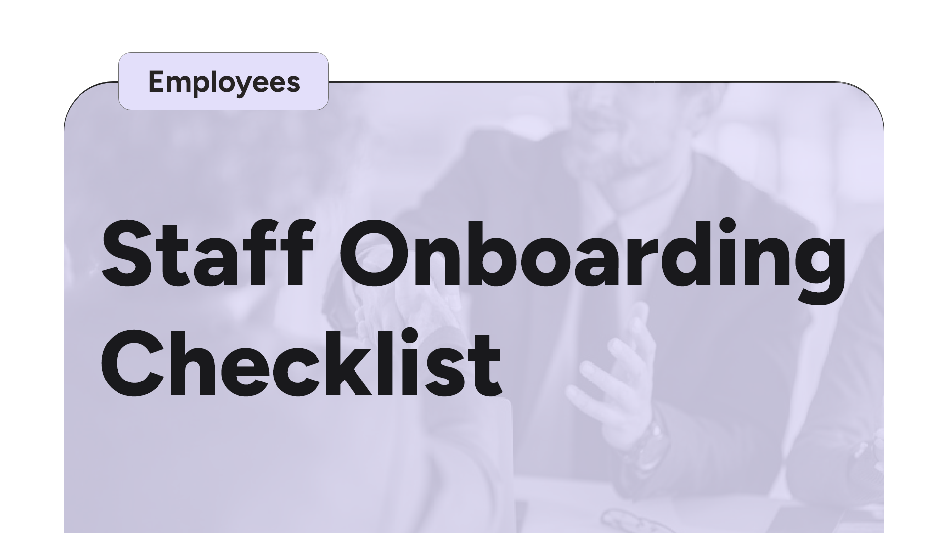 Staff Onboarding Checklist
