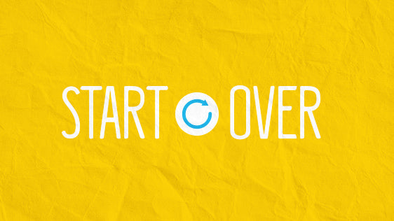 Start Over