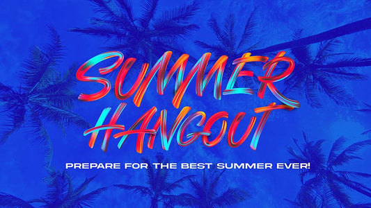 Summer Hangout