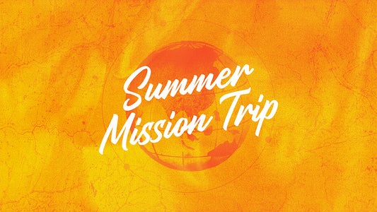 Summer Mission Trip