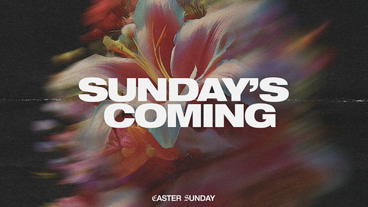 Sunday's Coming