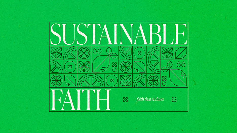 Sustainable Faith