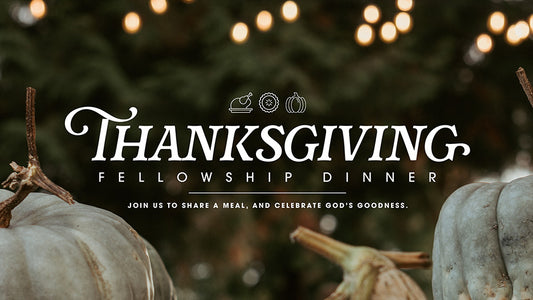 Thanksgiving Fellowship