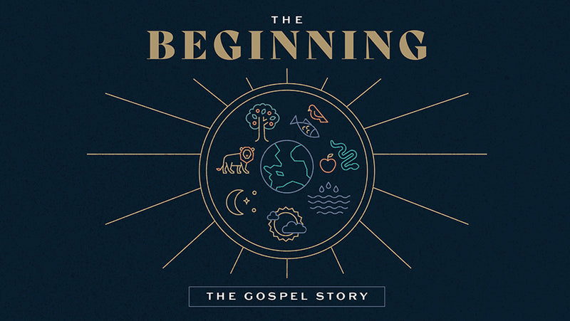 The Gospel Story: The Beginning