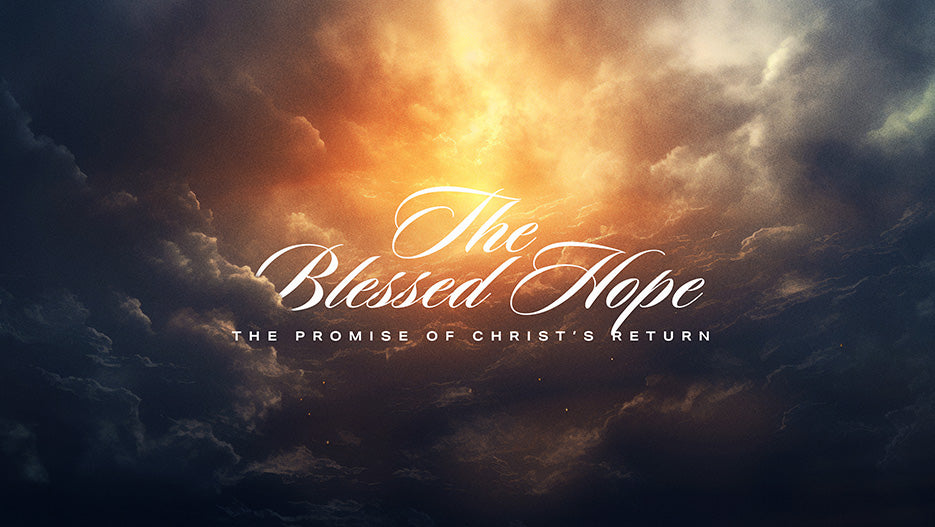 The Blessed Hope