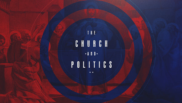 The Church And Politics