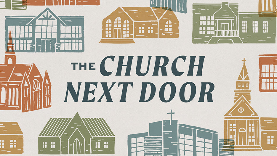 The Church Next Door: Dispelling The Myth of the Perfect Church