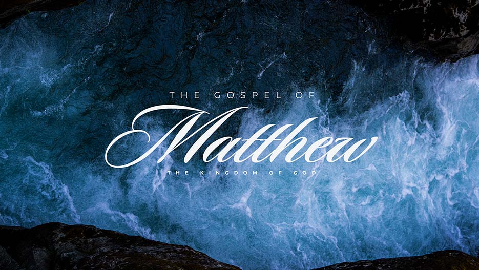 The Gospel Of Matthew: The Kingdom Of God