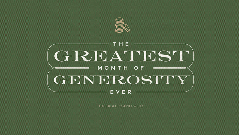 The Greatest Month of Generosity Ever