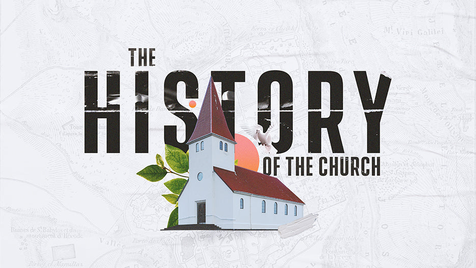 The History of The Church