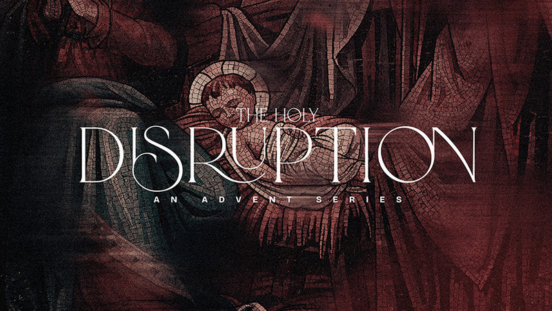 The Holy Disruption