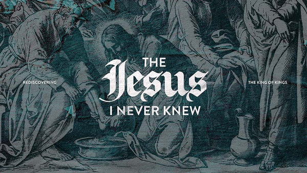 The Jesus I Never Knew
