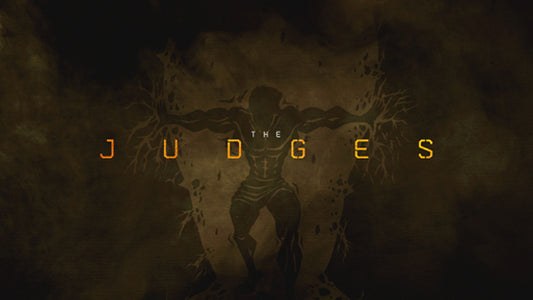 The Judges: The Book of Judges