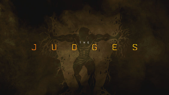 The Judges: The Book of Judges