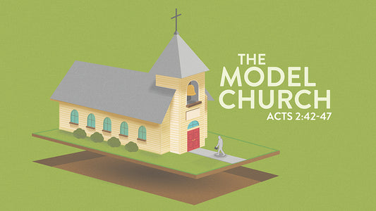 The Model Church