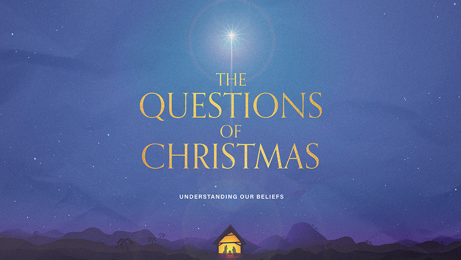 The Questions of Christmas