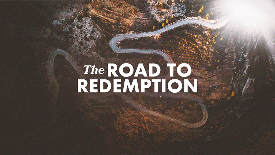 The Road to Redemption