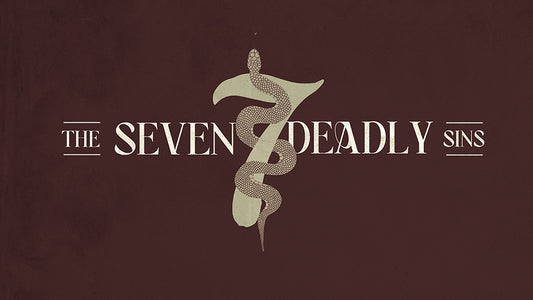 The Seven Deadly Sins