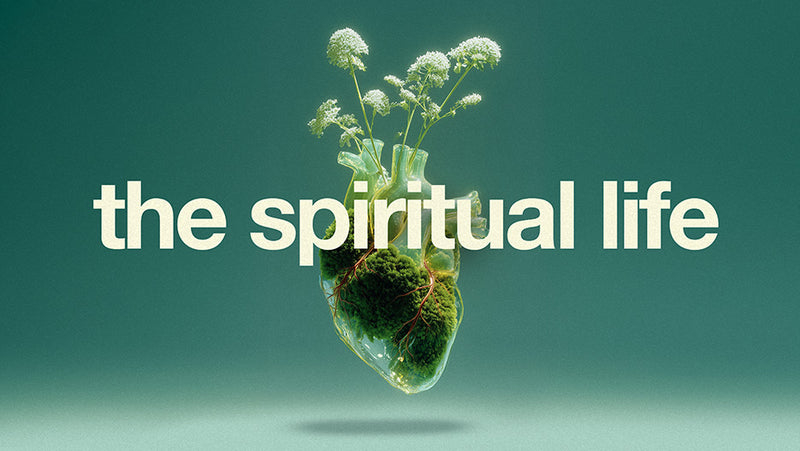 The Spiritual Life