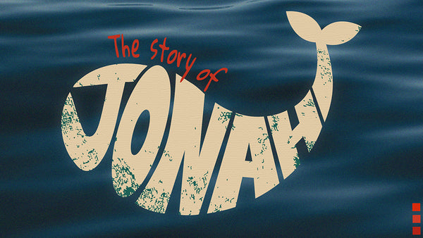 The Story of Jonah