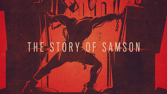 The Story Of Samson
