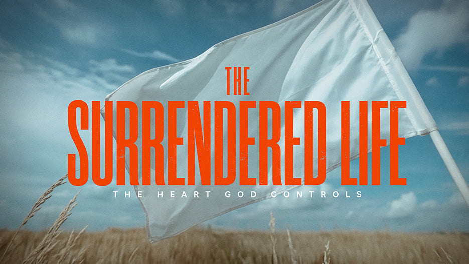 The Surrendered Life – Ministry Pass