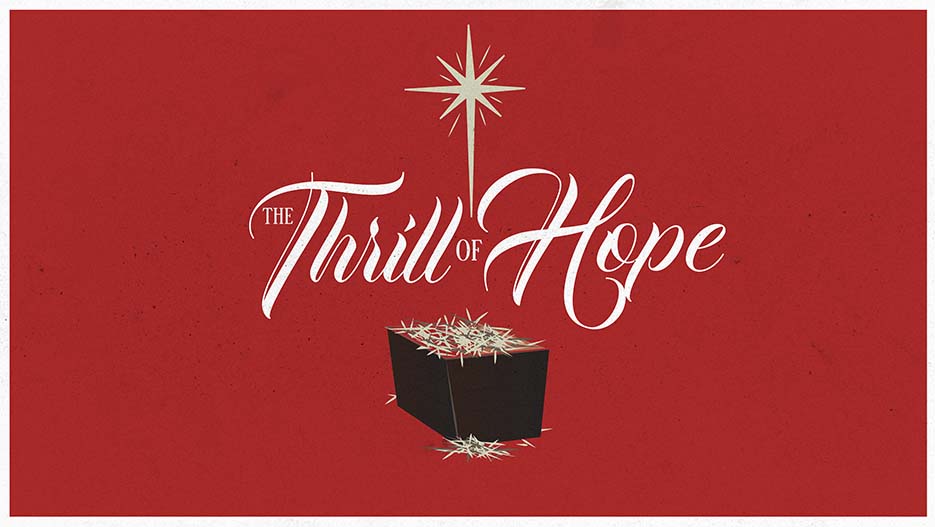 The Thrill of Hope