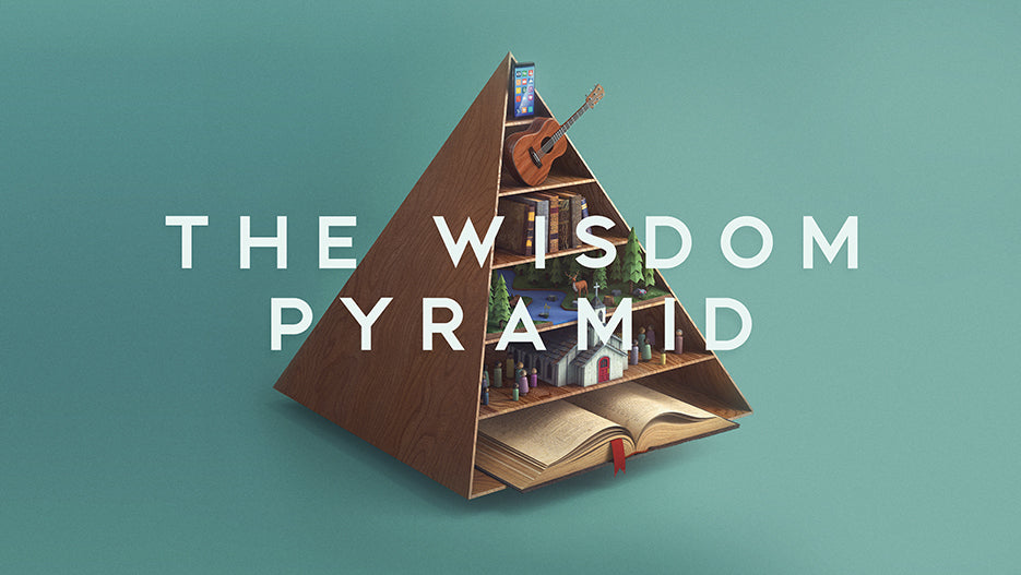 The Wisdom Pyramid