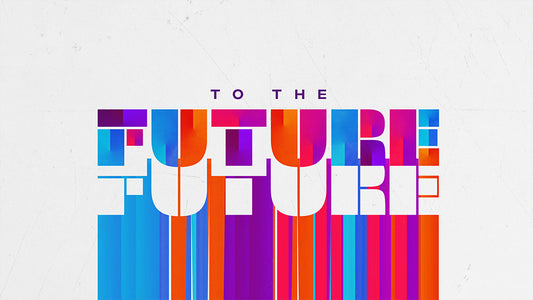 To The Future