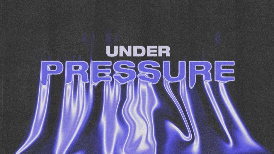 Under Pressure