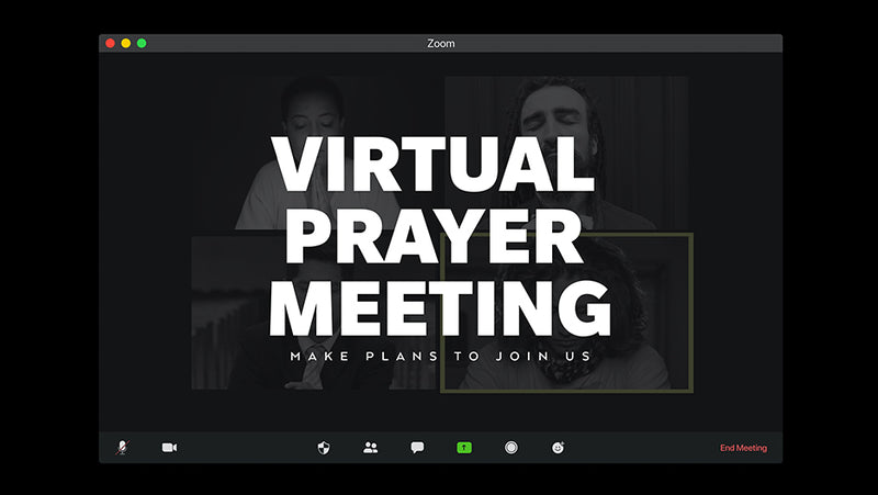 Virtual Prayer Meeting