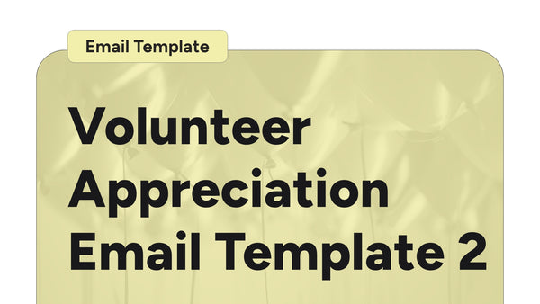Volunteer Appreciation Email Template 2