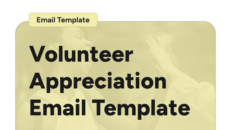 Volunteer Appreciation Email Template