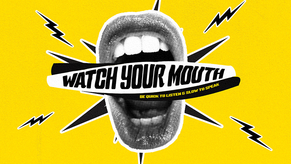 Watch Your Mouth